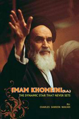 Imam Khomeini The Dynamic Star That Never Sets