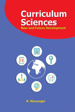  Curriculum Sciences: New and Future Development (انگلیسی)